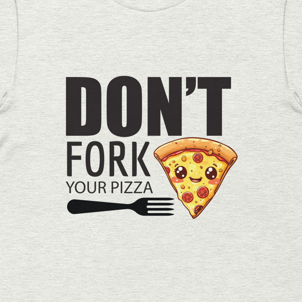 Don’t Fork Your Pizza Men’s Premium Tee