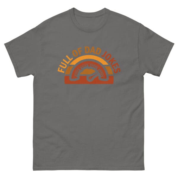 Full of Dad Jokes Men's Classic T-Shirt - Image 5