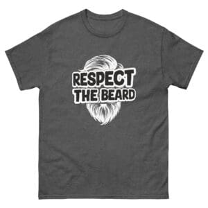 Respect the Beard Men's Classic Tee