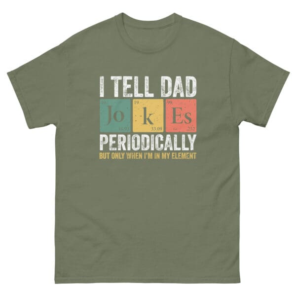 I Tell Dad Jokes Periodically Men's Premium Tee - Image 6