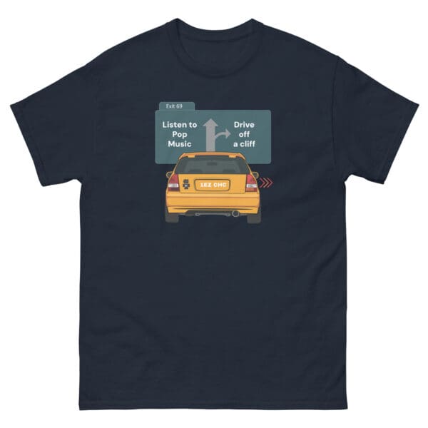 Listen to Pop Music or Drive Off a Cliff Men's Premium Tee - Image 3
