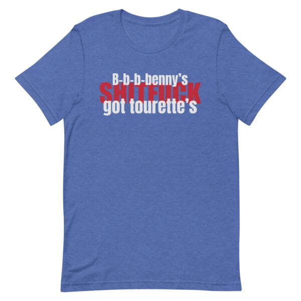 B-b-b-b-benny's Got Tourette's Men's Premium T-Shirt - Image 5