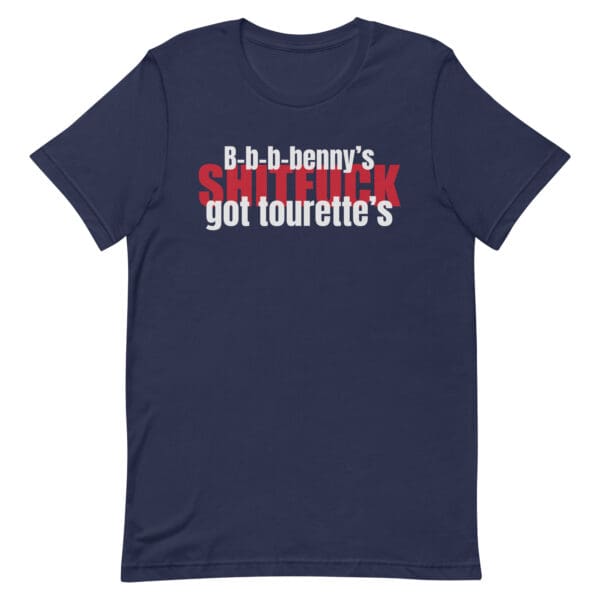 B-b-b-b-benny's Got Tourette's Men's Premium T-Shirt