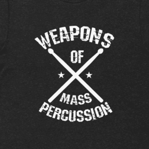 Weapon's of Mass Percussion Men's Premium Tee