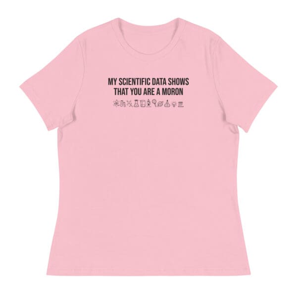 My Scientific Data Moron Women's Premium Tee - Image 7