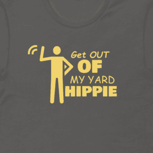 Get Out of My Yard Hippie Men's Premium Tee